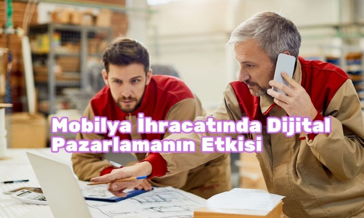mobilya ihracatı