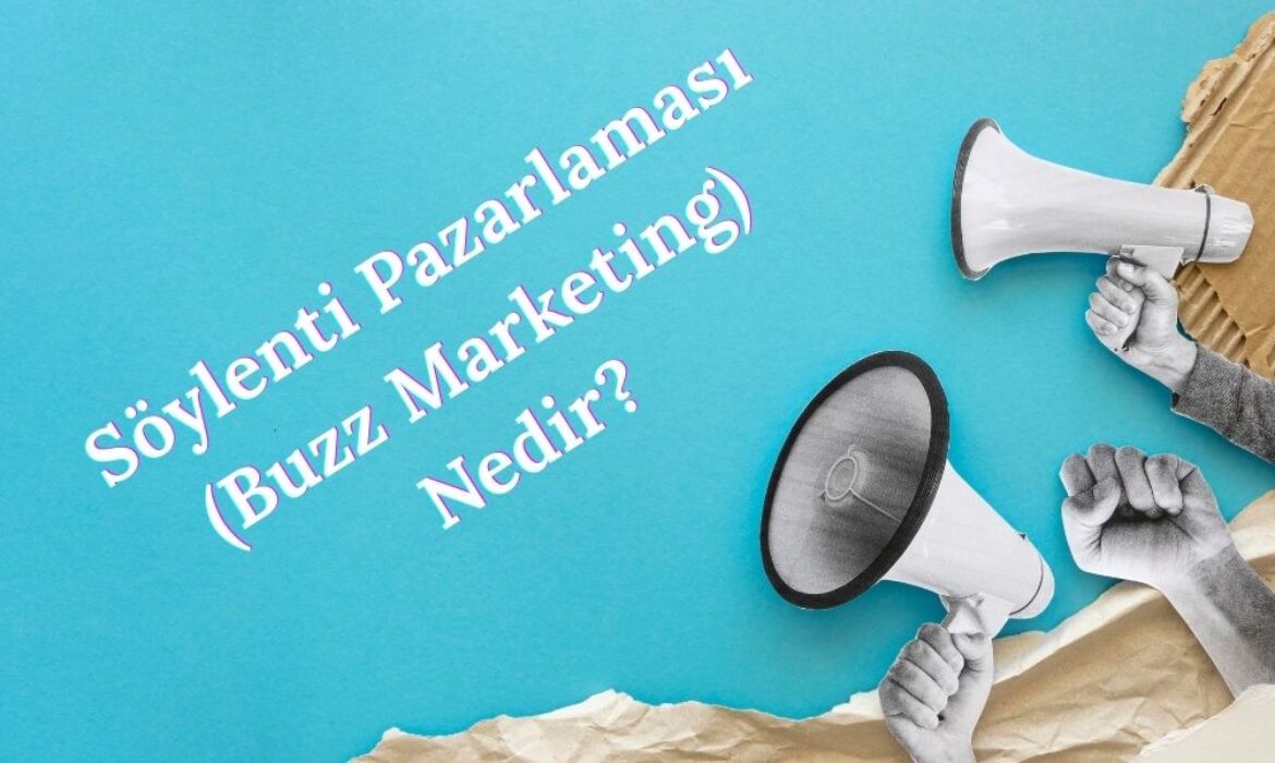buzz marketing nedir